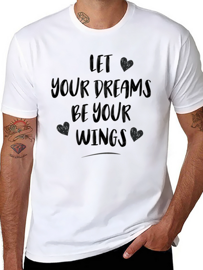 Let Your Dreams Be Your Wings Graphic T-Shirt