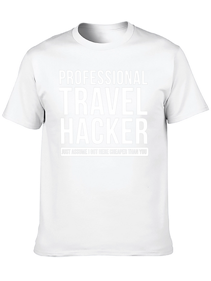 Professional Travel Hacker T-Shirt