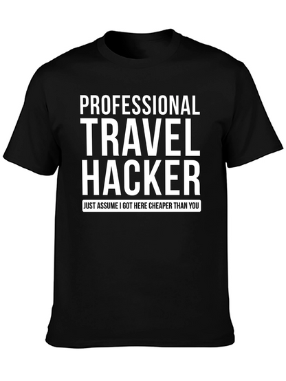 Professional Travel Hacker T-Shirt
