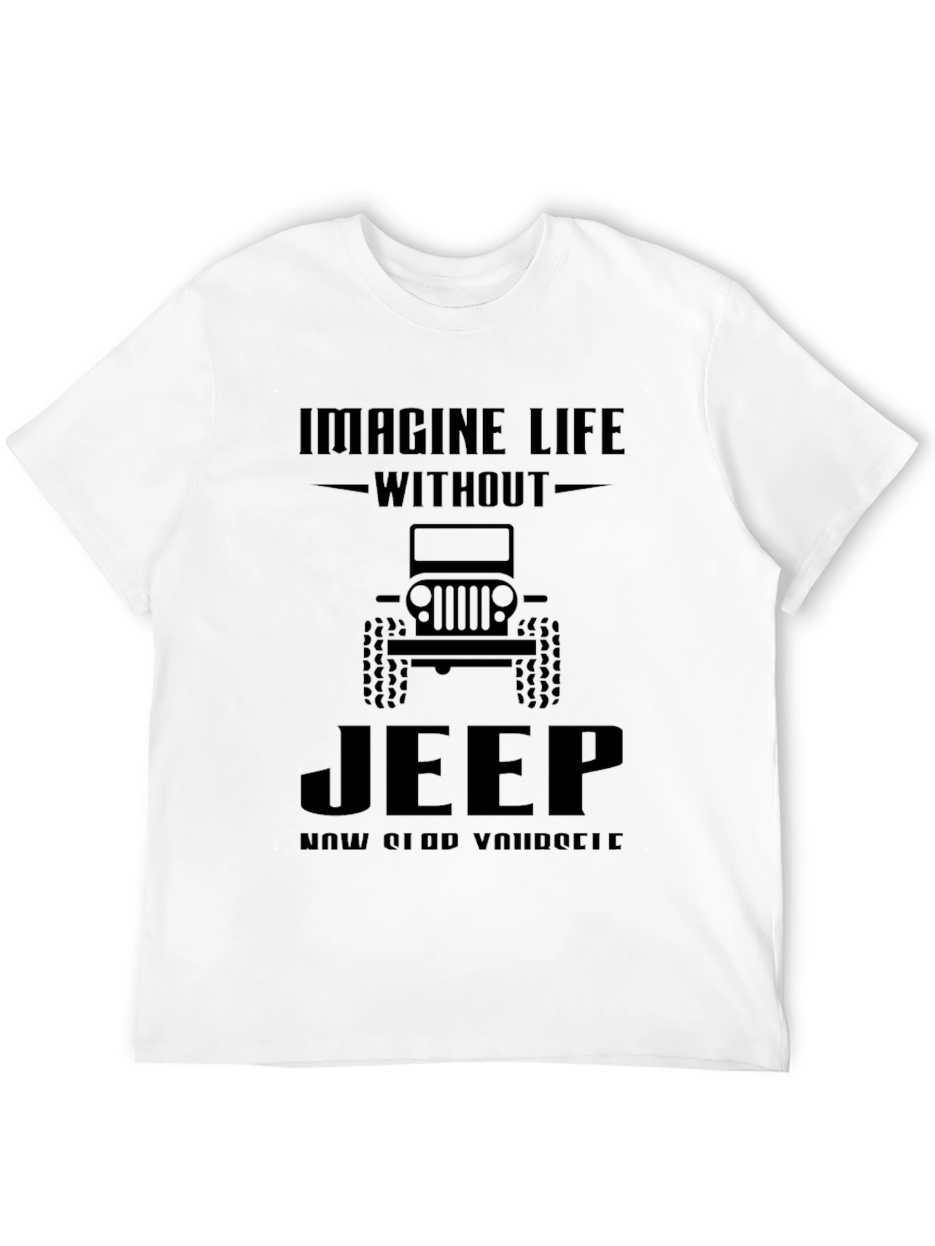 Imagine Life Without Jeep Mens Black Graphic Tee