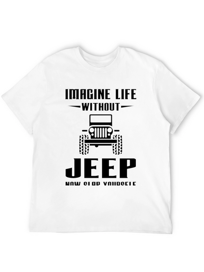 Imagine Life Without Jeep Mens Black Graphic Tee