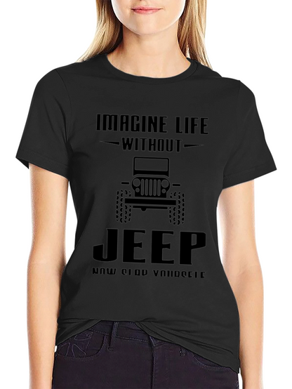 Imagine Life Without Jeep Mens Black Graphic Tee