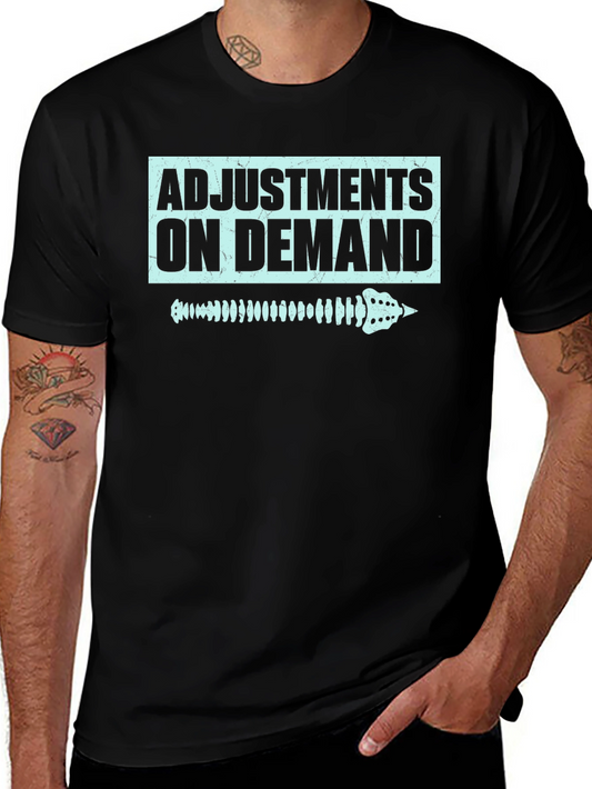 Chiropractor Adjustment On Demand T-Shirt