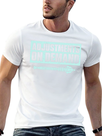 Chiropractor Adjustment On Demand T-Shirt