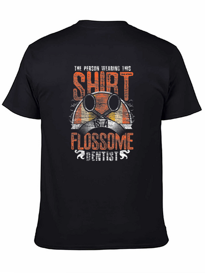 Flossome Dentist T-Shirt