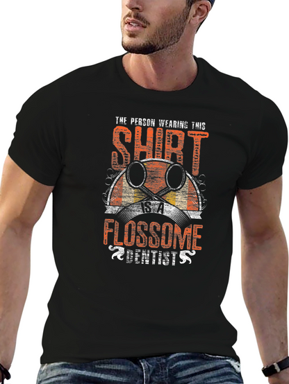 Flossome Dentist T-Shirt