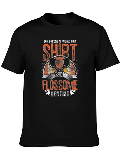 Flossome Dentist T-Shirt