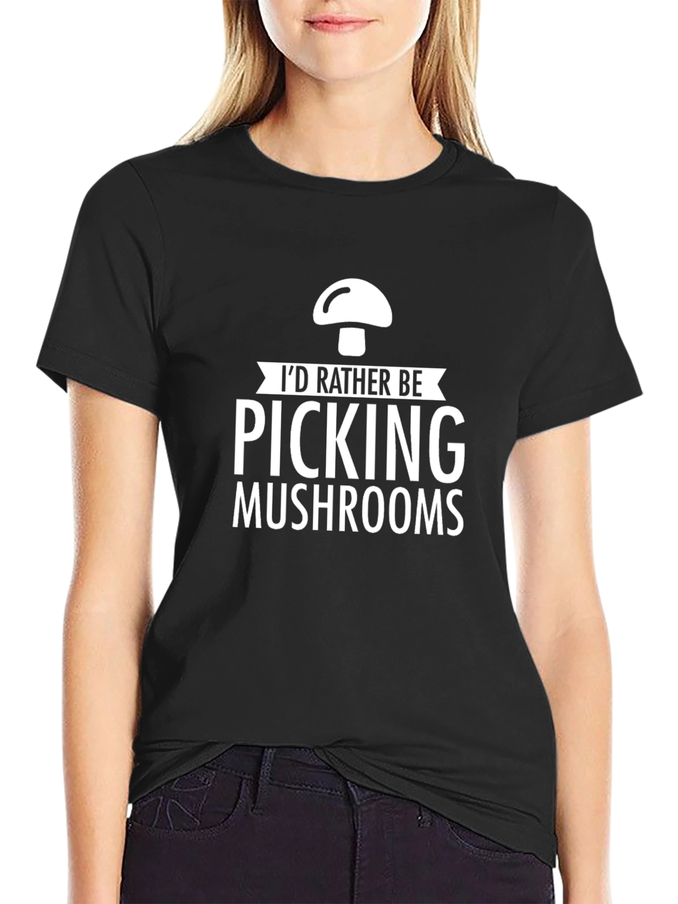 Mushroom Picking T-Shirt - Id Rather Be
