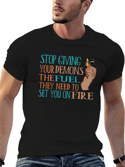 Demons Fuel T-Shirt Stop Giving Demons Fuel T-Shirt