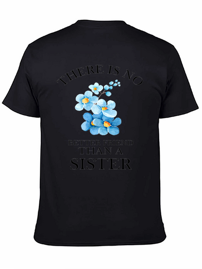 Sisterly Love T-Shirt - Floral Sister Gift