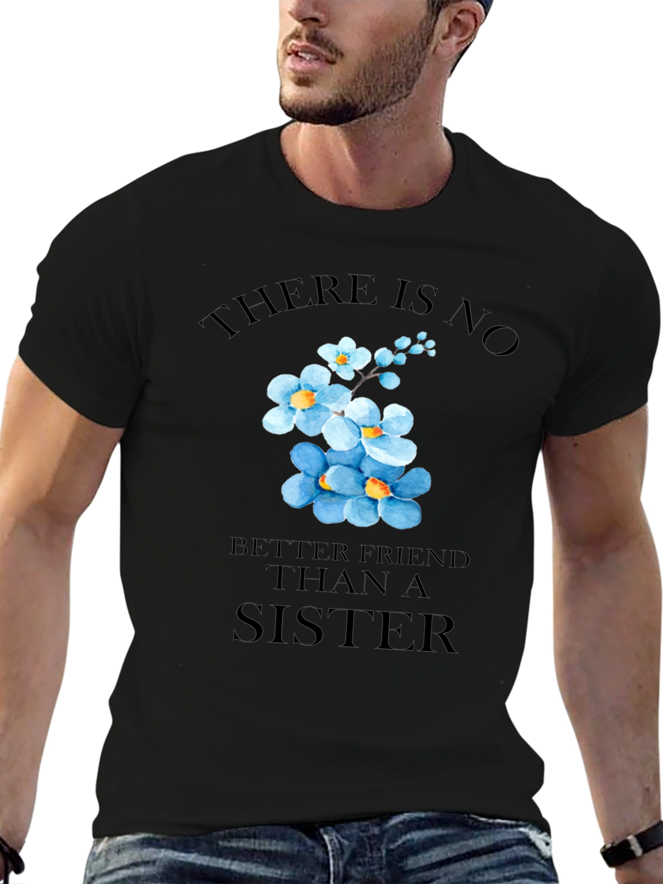 Sisterly Love T-Shirt - Floral Sister Gift
