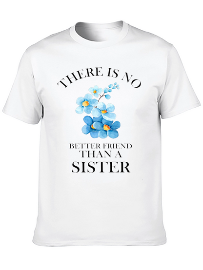 Sisterly Love T-Shirt - Floral Sister Gift