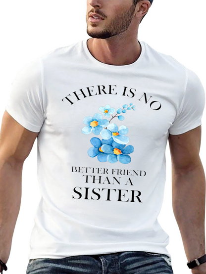 Sisterly Love T-Shirt - Floral Sister Gift