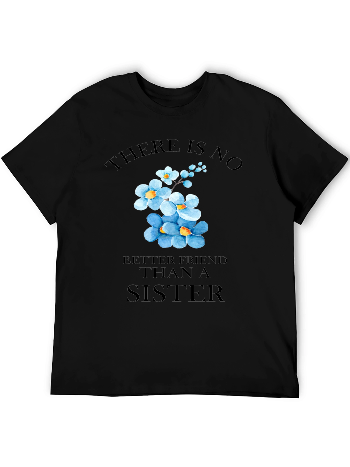 Sisterly Love T-Shirt - Floral Sister Gift