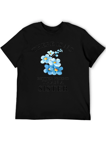 Sisterly Love T-Shirt - Floral Sister Gift