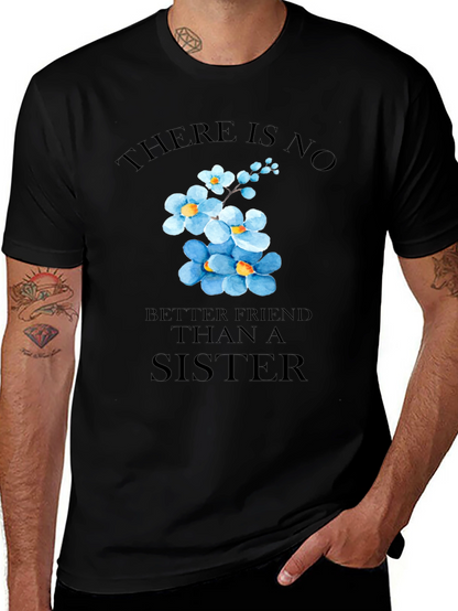 Sisterly Love T-Shirt - Floral Sister Gift