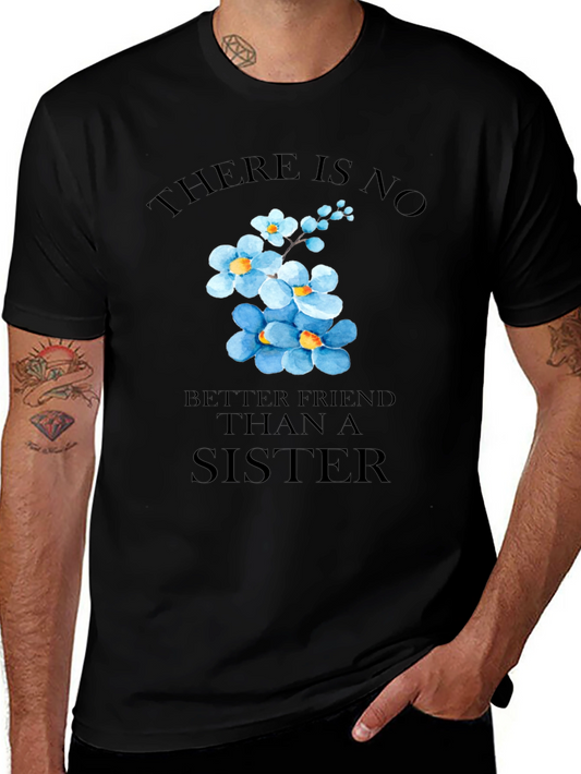 Sisterly Love T-Shirt - Floral Sister Gift
