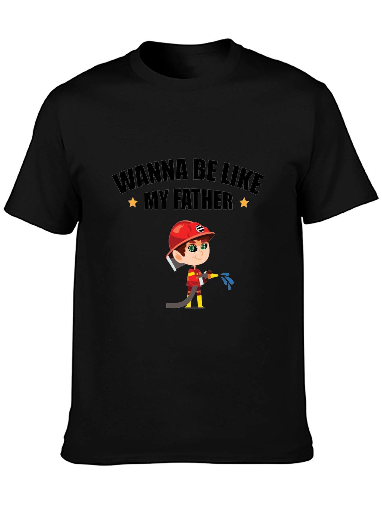 Wanna Be Like My Father Graphic T-Shirt