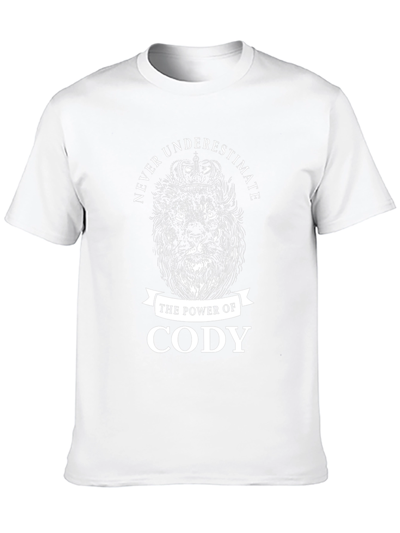 Never Underestimate Cody T-Shirt Lion Crown Graphic