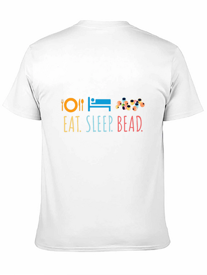 Eat Sleep Bead T-Shirt | Graphic Tee