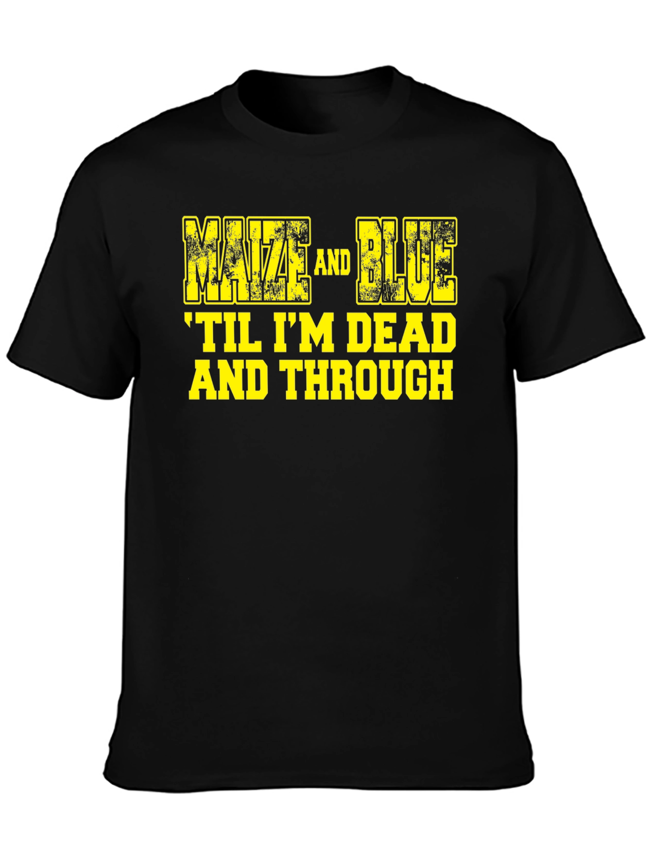 Maize and Blue Graphic Tee - Til Im Dead