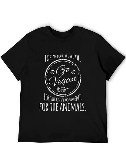 Go Vegan T-Shirt - Health Environment Animals