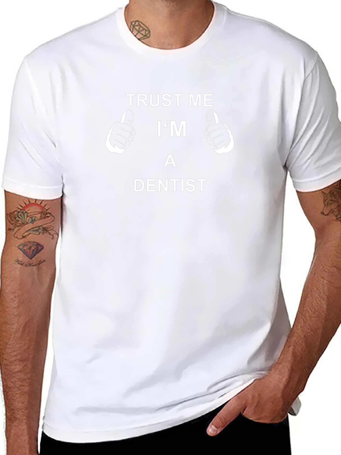 Trust Me Im A Dentist T-Shirt