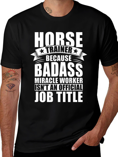 Horse Trainer Badass Job Title Graphic Tee