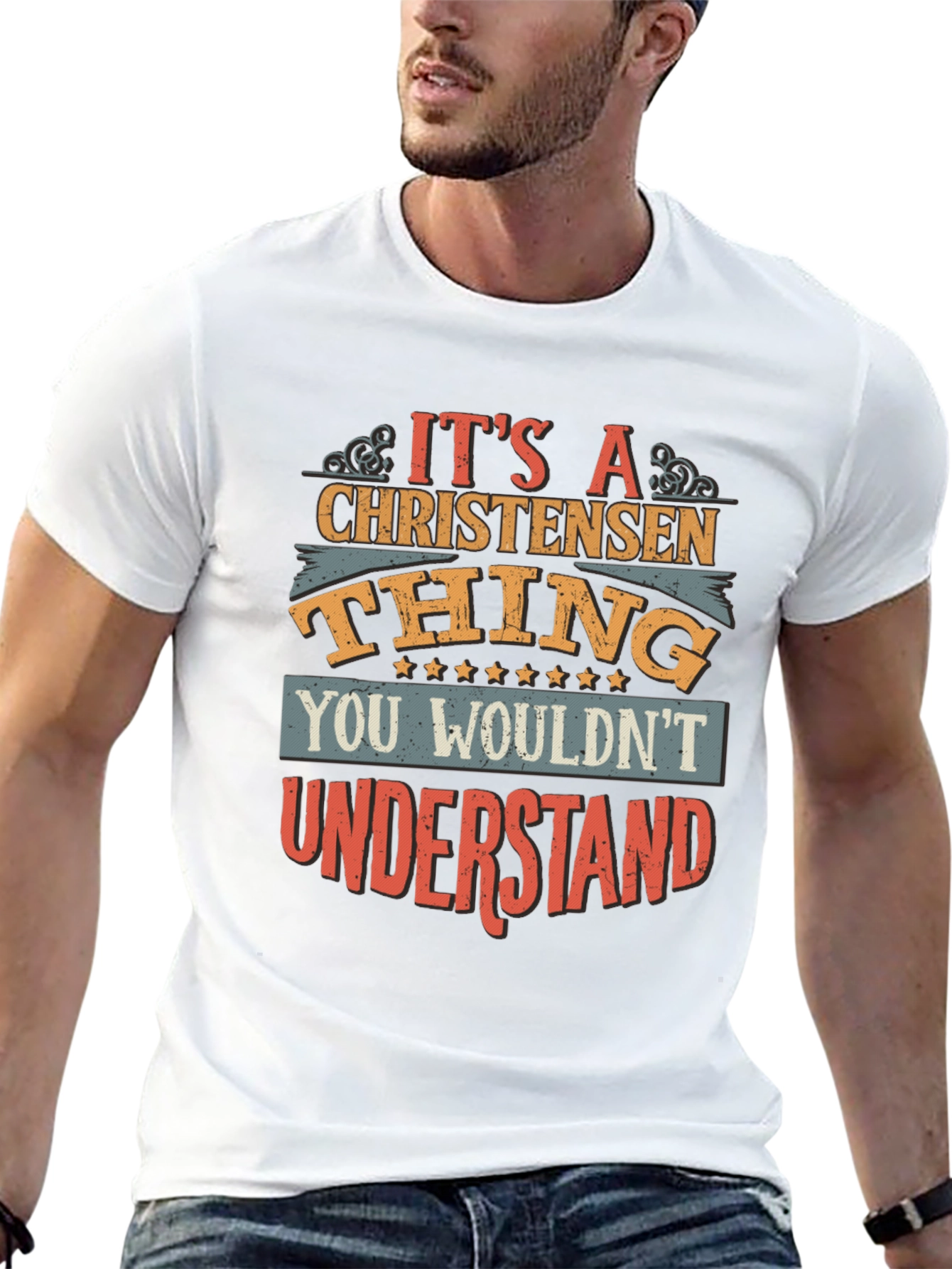 Christensen Thing T-Shirt - You Wouldnt Understand!