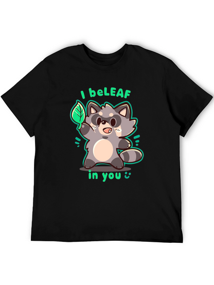 I beLEAF in You Raccoon Graphic T-Shirt