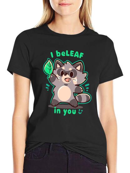 I beLEAF in You Raccoon Graphic T-Shirt