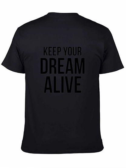 Keep Your Dream Alive Black Graphic Tee