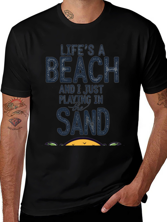 Lifes A Beach T-Shirt