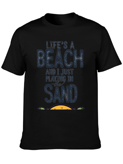 Lifes A Beach T-Shirt