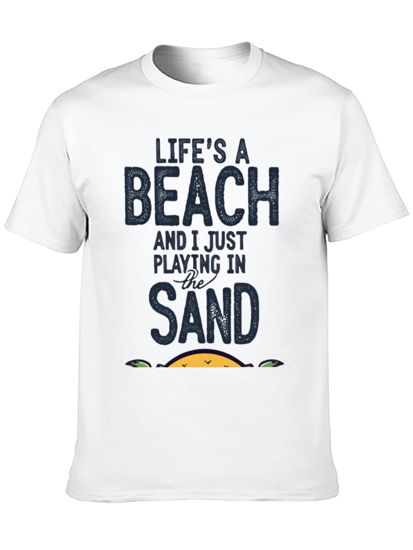 Lifes A Beach T-Shirt