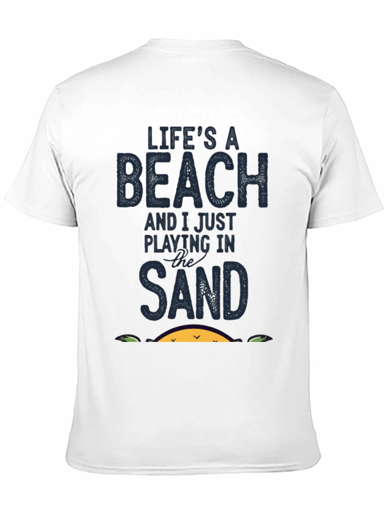 Lifes A Beach T-Shirt