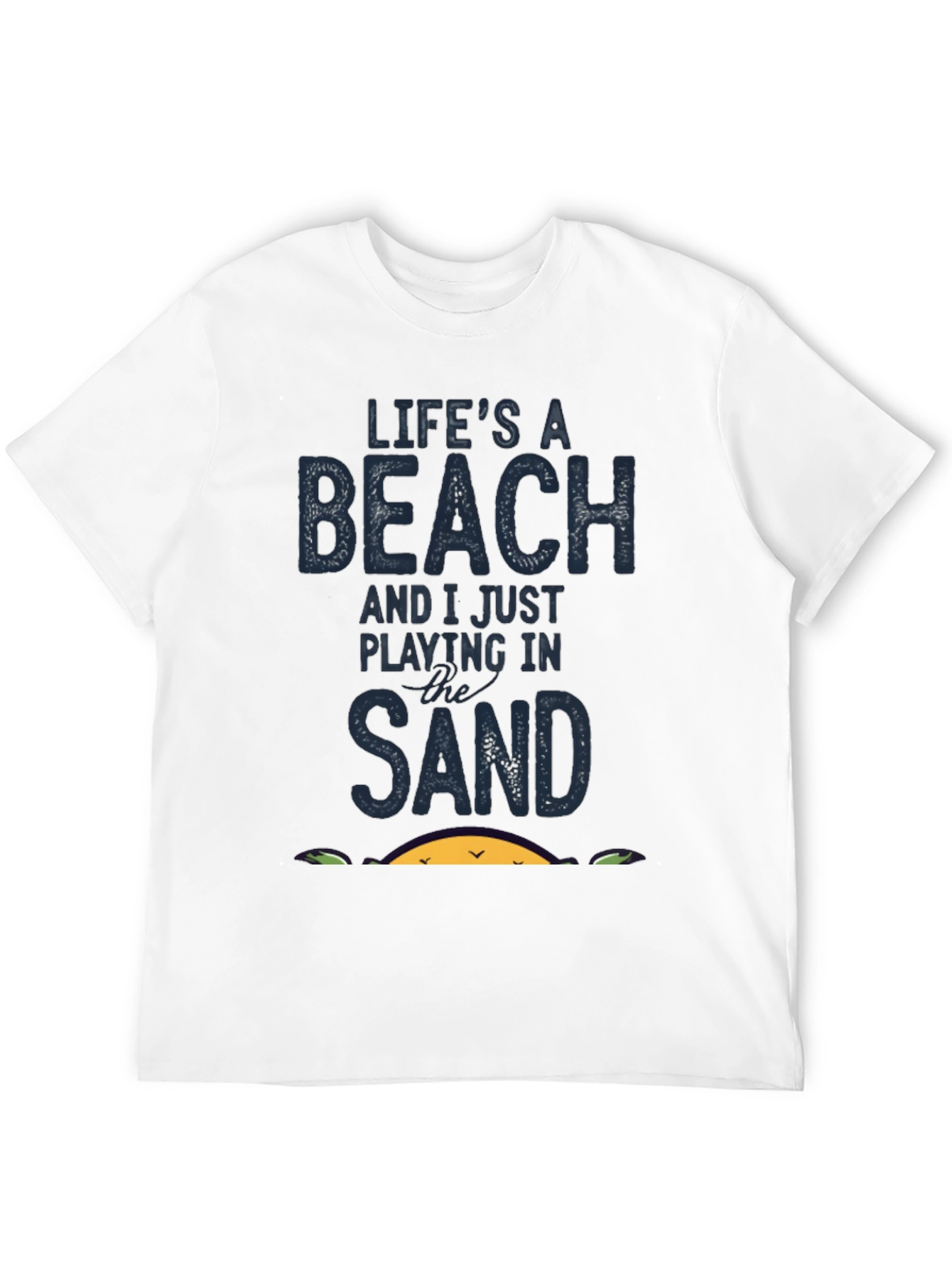 Lifes A Beach T-Shirt