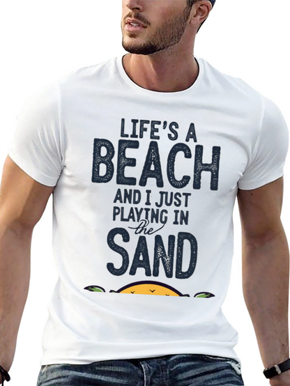 Lifes A Beach T-Shirt