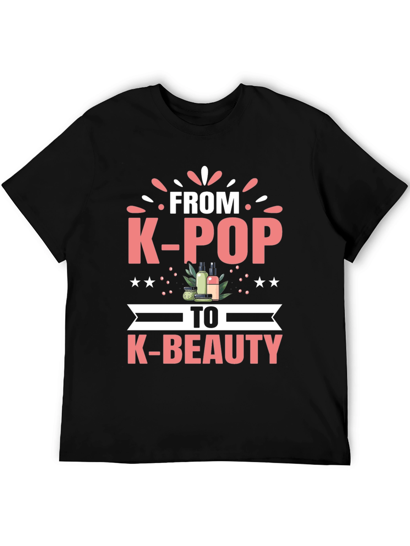 K-Pop to K-Beauty T-Shirt