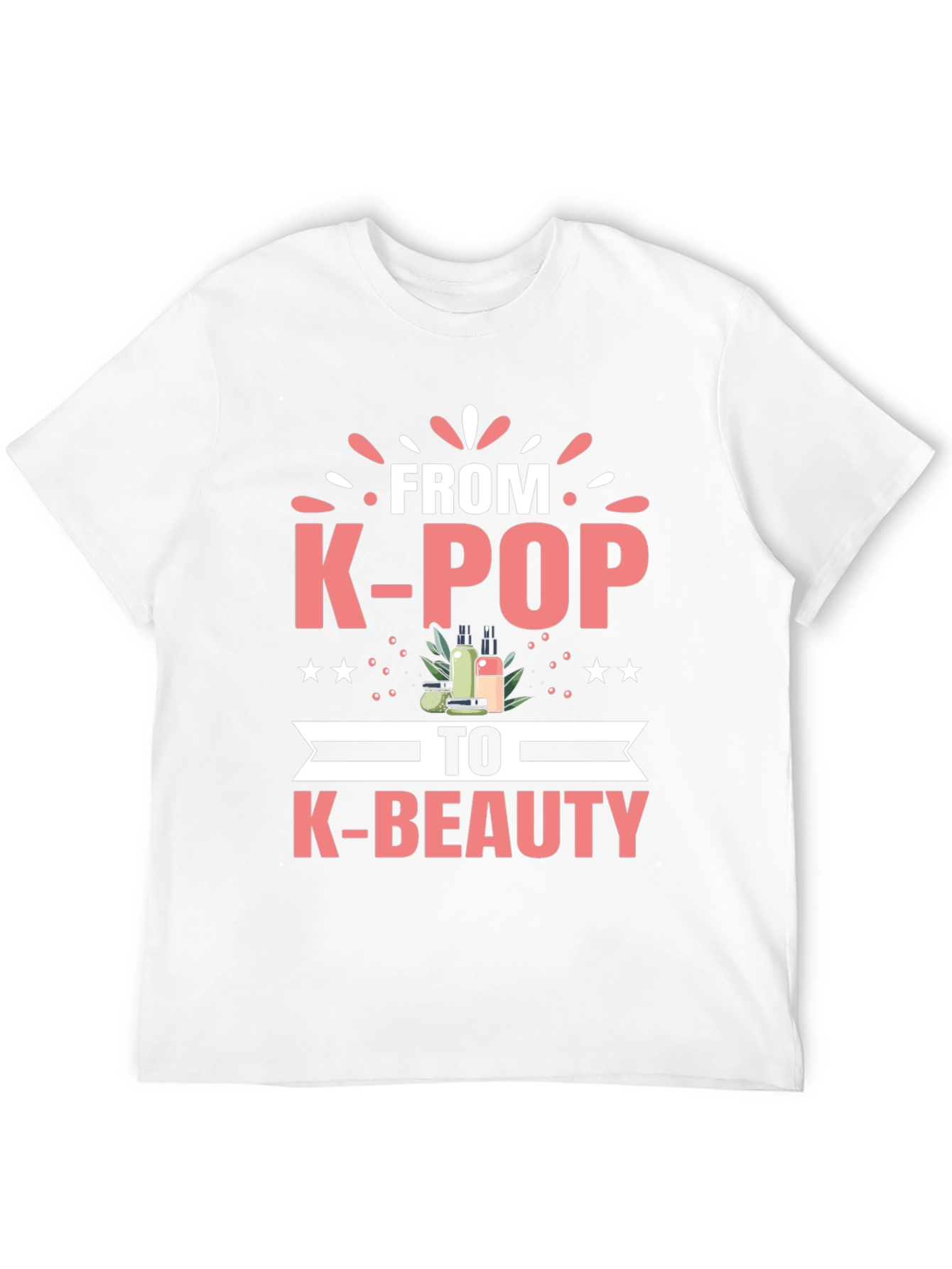K-Pop to K-Beauty T-Shirt