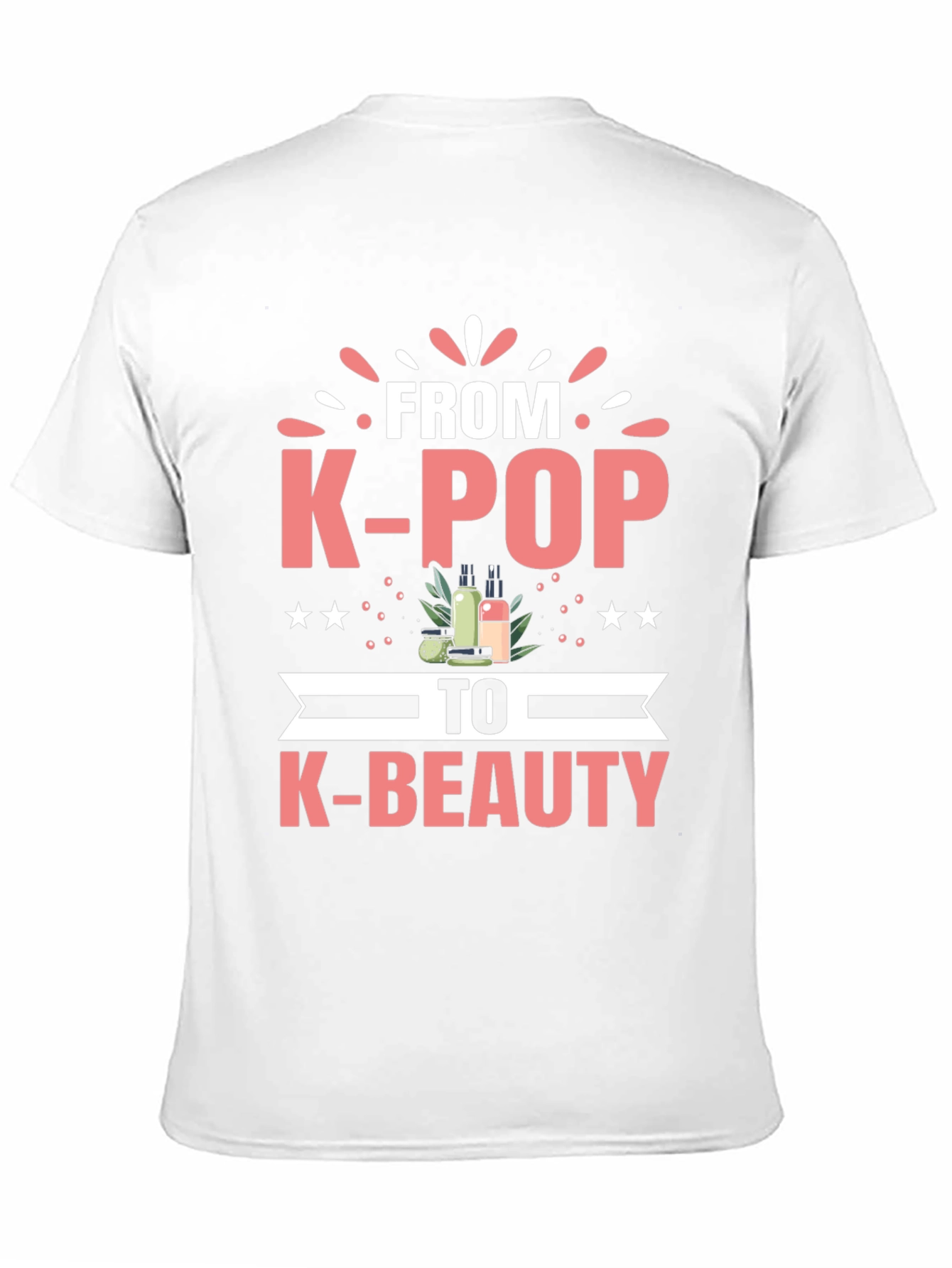 K-Pop to K-Beauty T-Shirt