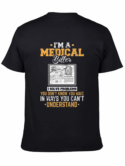 Medical Biller Graphic T-Shirt