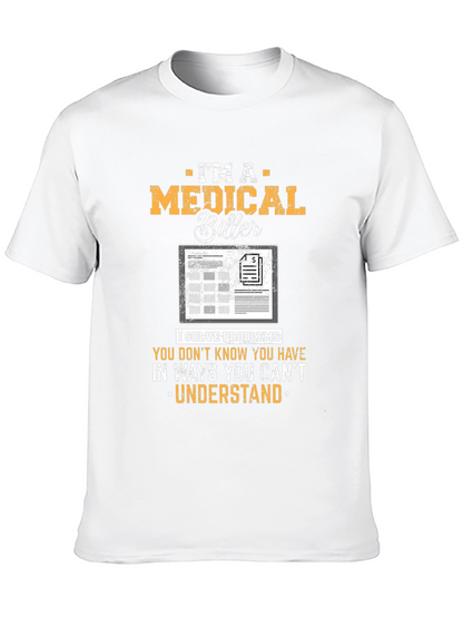 Medical Biller Graphic T-Shirt