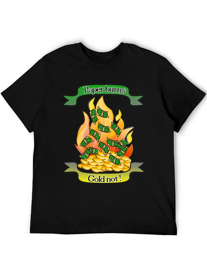 Paper Burns Gold Doesnt T-Shirt