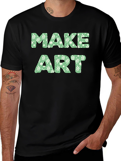Make Art Floral Tee - Creative Expression T-Shirt