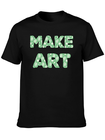 Make Art Floral Tee - Creative Expression T-Shirt
