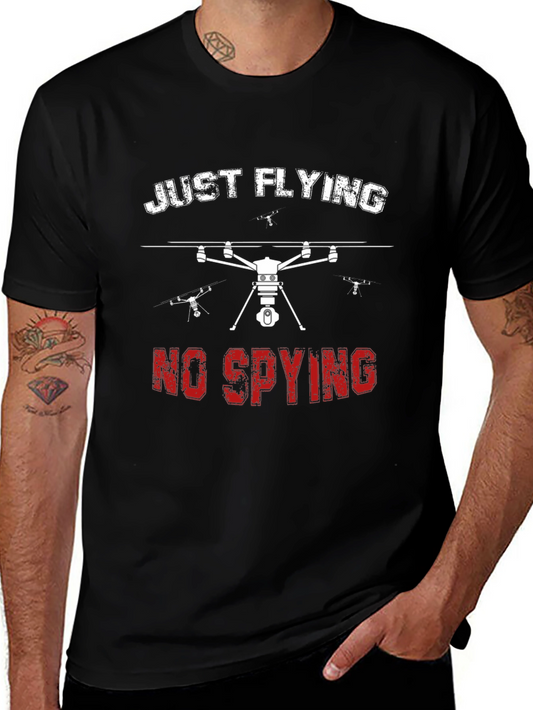 Just Flying No Spying Graphic Tee