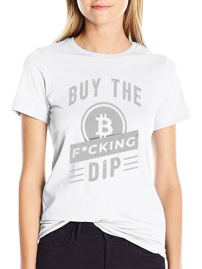 Buy The Dip Bitcoin Crypto T-Shirt