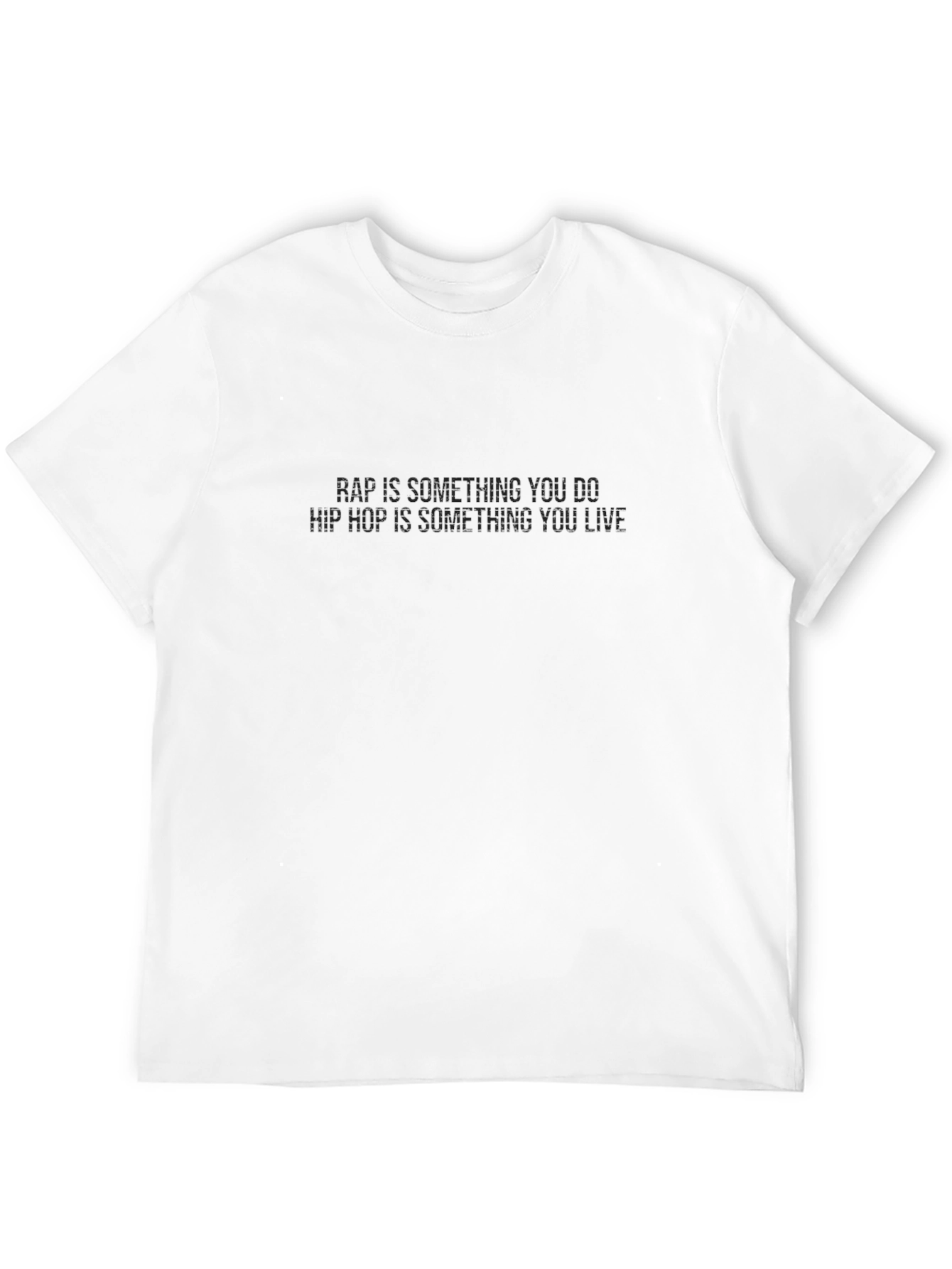 Rap is Something You Do T-Shirt
