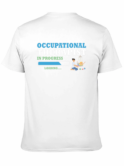 Occupational Therapist In Progress T-Shirt